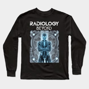 Radiology Beyond Long Sleeve T-Shirt